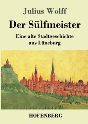 Der Sülfmeister