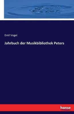 Jahrbuch der Musikbibliothek Peters