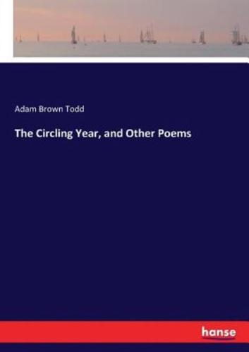 The Circling Year, and Other Poems