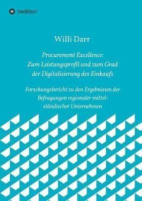 Procurement Excellence: Zum Leistungsprofil und zum Grad der Digitalisierung des Einkaufs