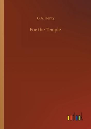 Foe the Temple