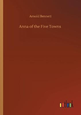 Anna of the Five Towns