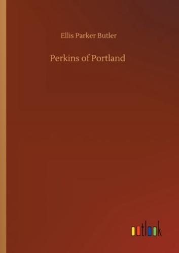 Perkins of Portland