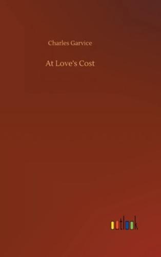 At Love's Cost