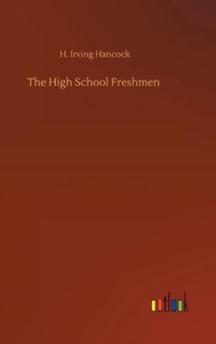 The High School Freshmen