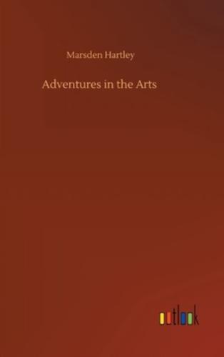 Adventures in the Arts
