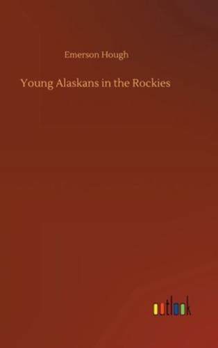 Young Alaskans in the Rockies