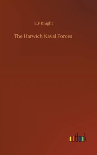 The Harwich Naval Forces