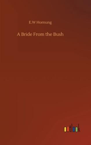 A Bride From the Bush