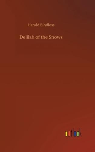Delilah of the Snows