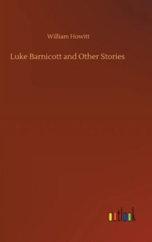 Luke Barnicott and Other Stories