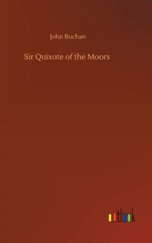 Sir Quixote of the Moors