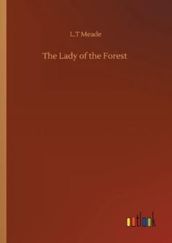 The Lady of the Forest