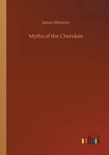 Myths of the Cherokee