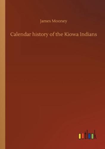 Calendar history of the Kiowa Indians