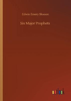 Six Major Prophets