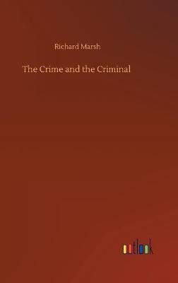 The Crime and the Criminal