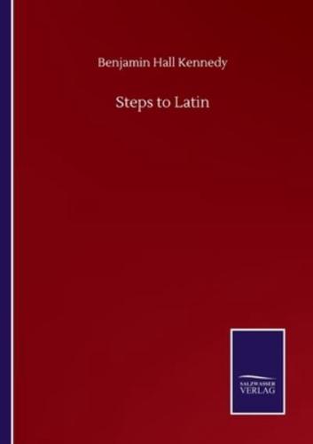 Steps to Latin