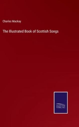 The Illustrated Book of Scottish Songs