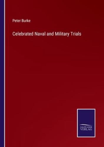 Celebrated Naval and Military Trials