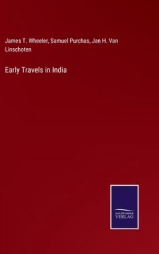 Early Travels in India