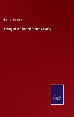 History of the United States Cavalry