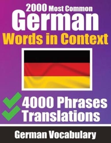 2000 Most Common German Words in Context 4000 Phrases With Translation