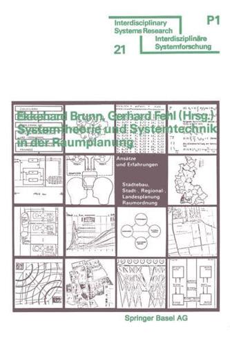 Systemtheorie Und Systemtechnik in Der Raumplanung