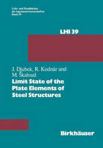 Limit State of the Plate Elements of Steel Structures