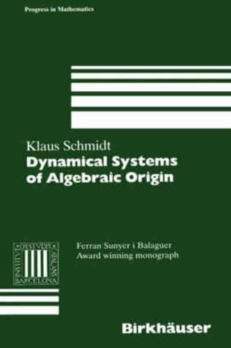 Dynamical Systems of Algebraic Origin