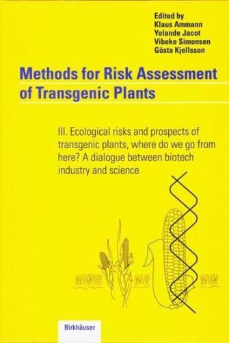 Methods for Risk Assessment of Transgenic Plants