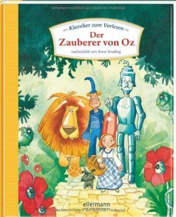 Klassiker zum Vorlesen - Der Zauberer von Oz