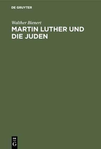 Martin Luther Und Die Juden