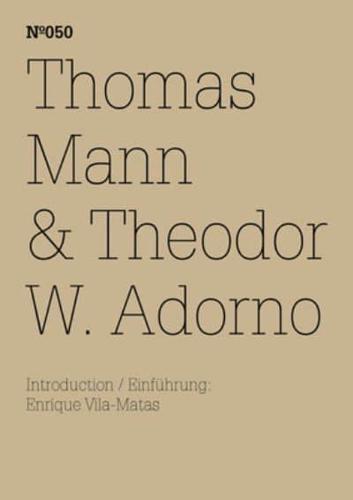 Thomas Mann & Theodor W. Adorno