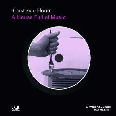 Kunst Zum Hören: A House Full of Music (German Edition)