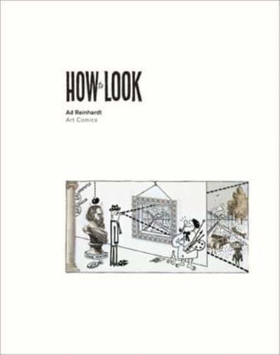 How to Look, Ad Reinhardt