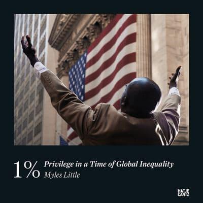1% Privilege in a Time of Global Inequality