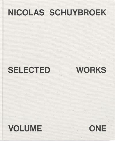 Nicolas Schuybroek Volume 1