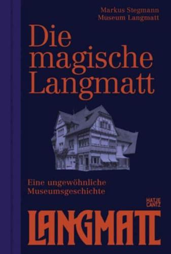 The Magical Langmatt (Bilingual Edition)