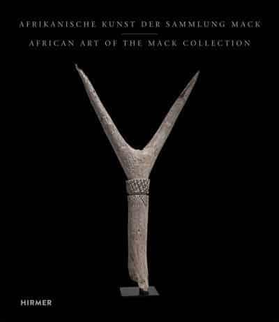 Afrikanische Kunst Der Sammlung Mack