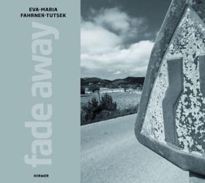 Eva-Maria Fahrner-Tutsek - Fade Away