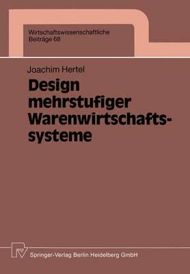 Design mehrstufiger Warenwirtschaftssysteme