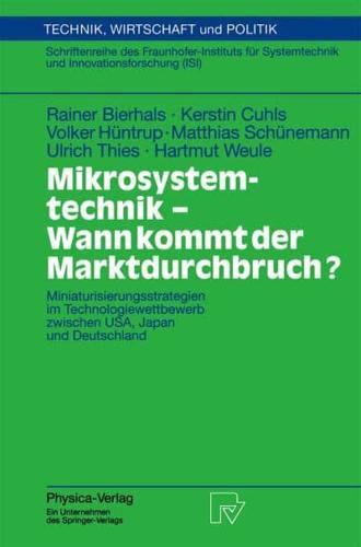 Mikrosystemtechnik - Wann Kommt Der Marktdurchbruch?