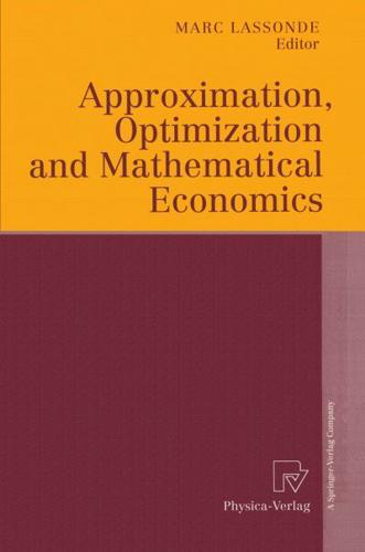 Approximation, Optimization, and Mathematical Economics