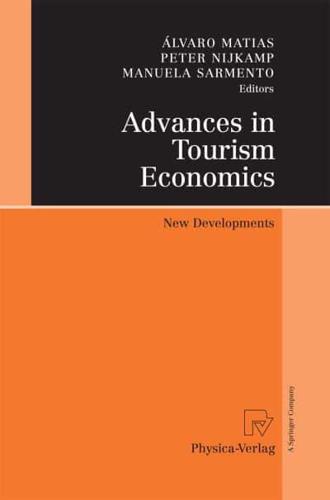 Advances in Tourism Economics : New Developments