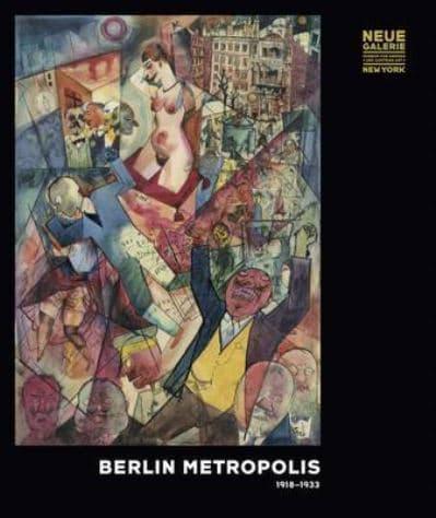 Berlin Metropolis, 1918-1933