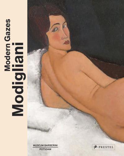 Modigliani - Modern Gazes