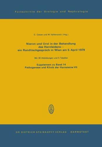 Nieron Und Urol in Der Behandlung Des Harnsteinleidens—ein Rundtischgespräch in Wien Am 5. April 1979