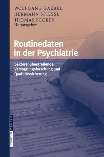 Routinedaten in Der Psychiatrie