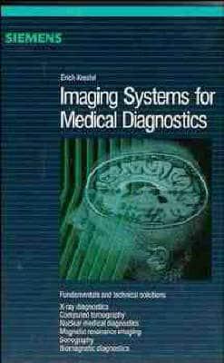 Imaging Systems for Medical Diagnosis